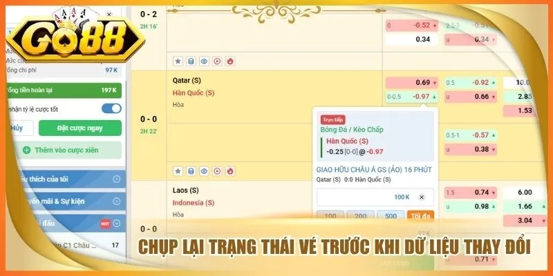 Chụp lại trạng thái vé trước khi dữ liệu thay đổi