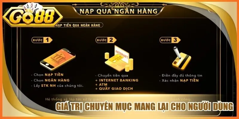 Giá trị chuyên mục mang lại cho người dùng