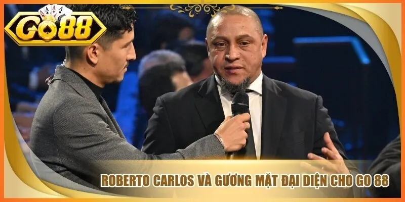 Đại Sứ Thương Hiệu Go 88 Roberto Carlos Tạo Dấu Ấn Lớn 3 Roberto Carlos và gương mặt đại diện cho go 88