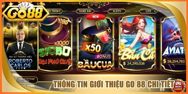 Thông tin giới thiệu go 88 chi tiết
