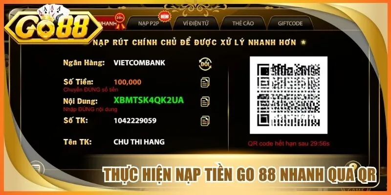 Thực hiện nạp tiền go 88 nhanh qua qr