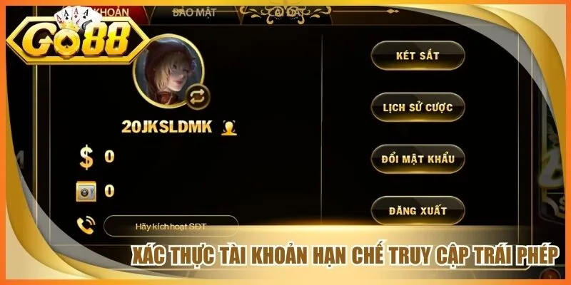 Tiến hành xác thực tài khoản hạn chế truy cập trái phép