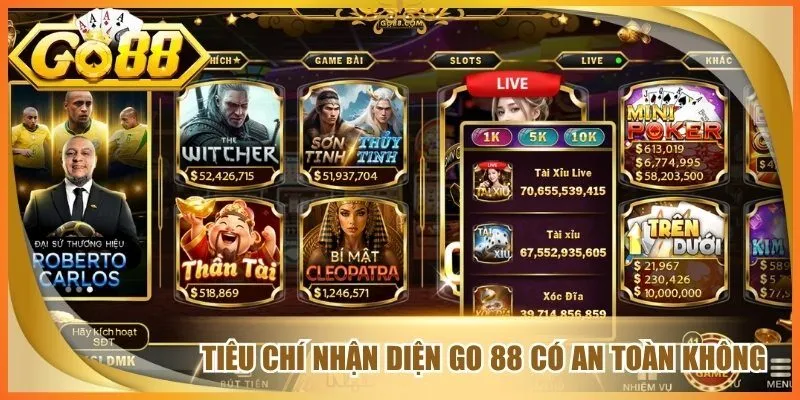 Tiêu chí nhận diện go 88 có an toàn không