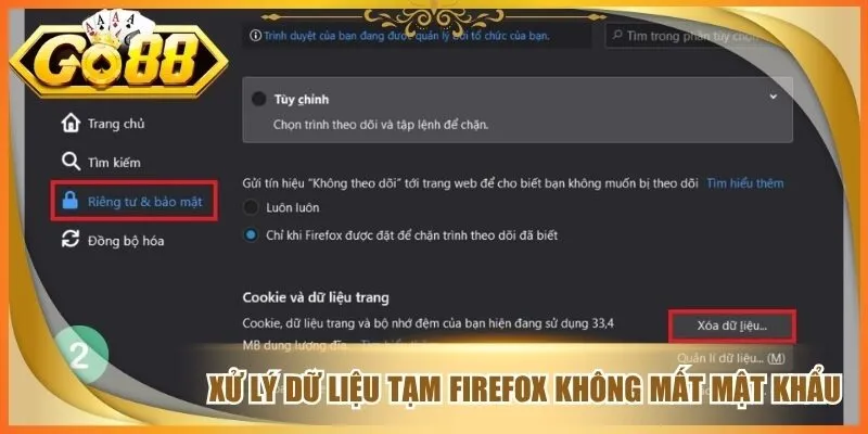 Xử lý dữ liệu tạm firefox không mất mật khẩu